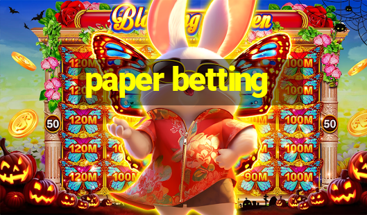 paper betting