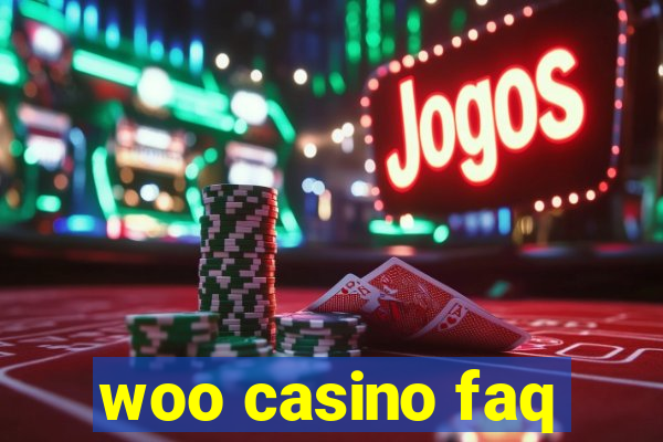 woo casino faq