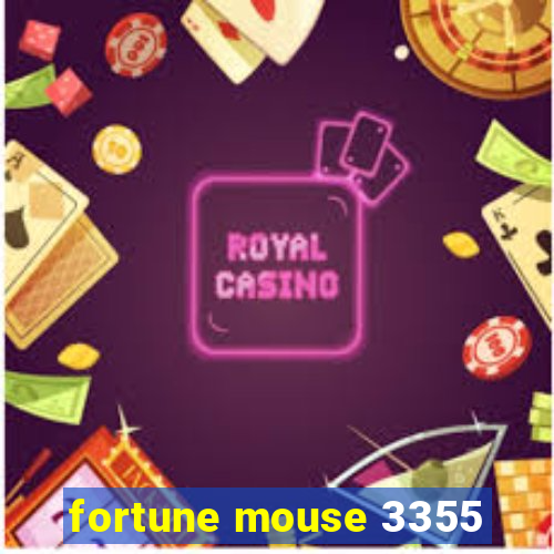 fortune mouse 3355