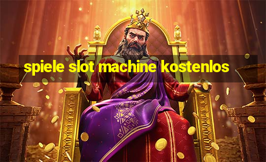 spiele slot machine kostenlos