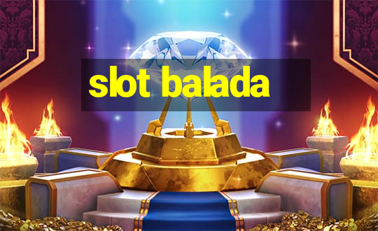 slot balada