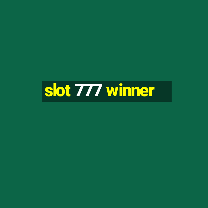 slot 777 winner