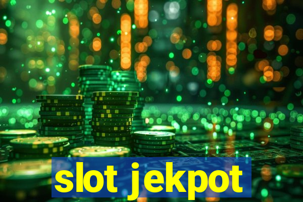 slot jekpot