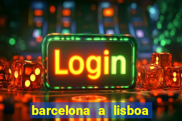 barcelona a lisboa de trem