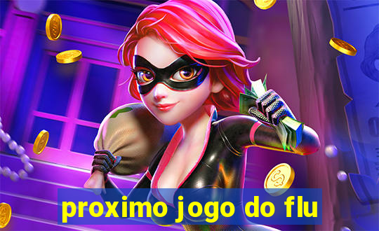 proximo jogo do flu