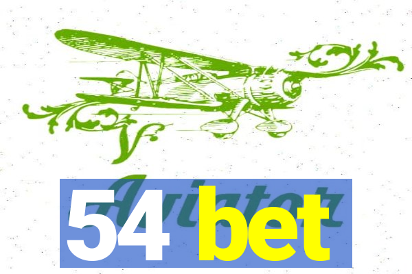 54 bet