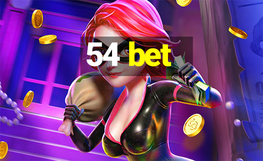 54 bet