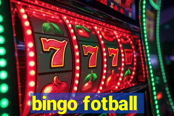 bingo fotball