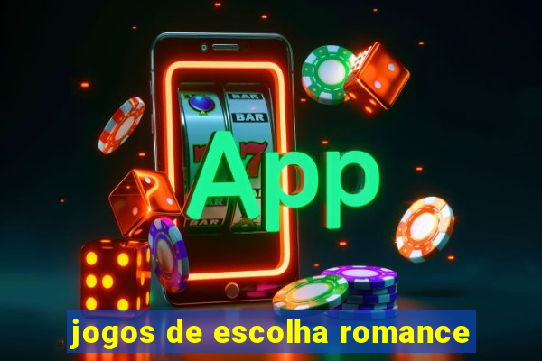 jogos de escolha romance