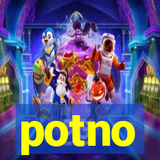 potno