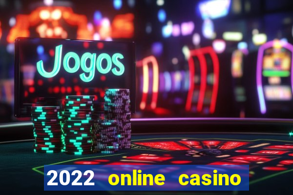 2022 online casino no deposit bonus codes