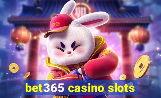 bet365 casino slots