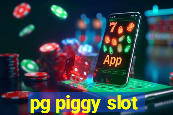 pg piggy slot