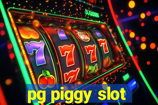 pg piggy slot