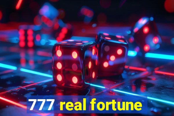 777 real fortune