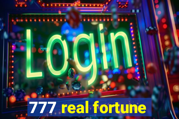 777 real fortune