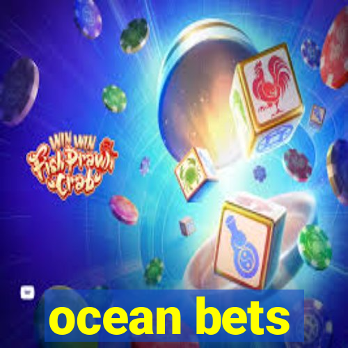 ocean bets