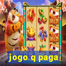 jogo q paga