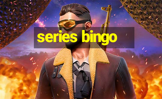 series bingo