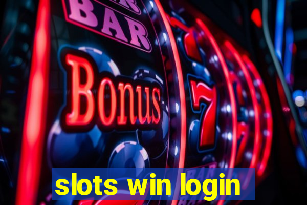 slots win login