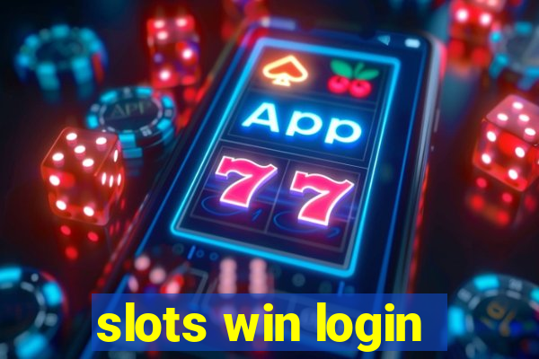 slots win login