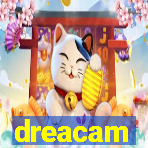 dreacam