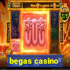 begas casino