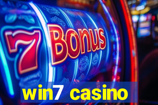 win7 casino