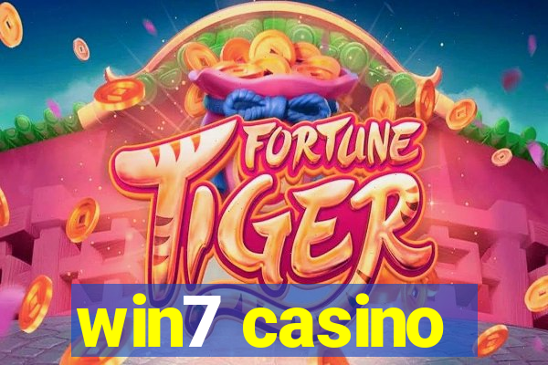 win7 casino