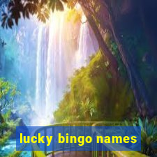 lucky bingo names