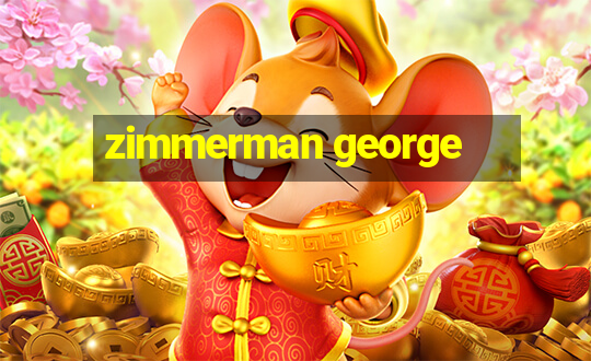 zimmerman george