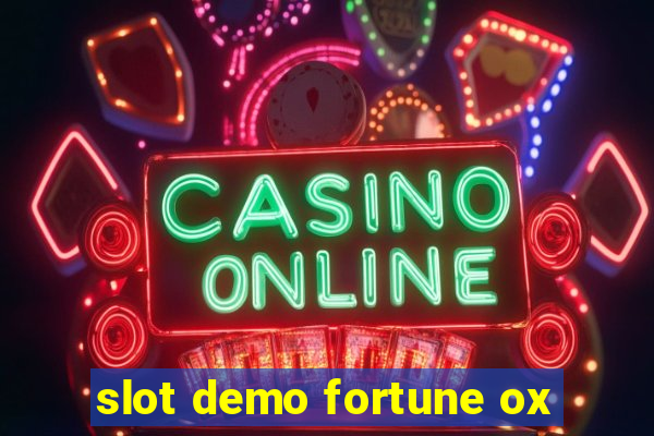 slot demo fortune ox