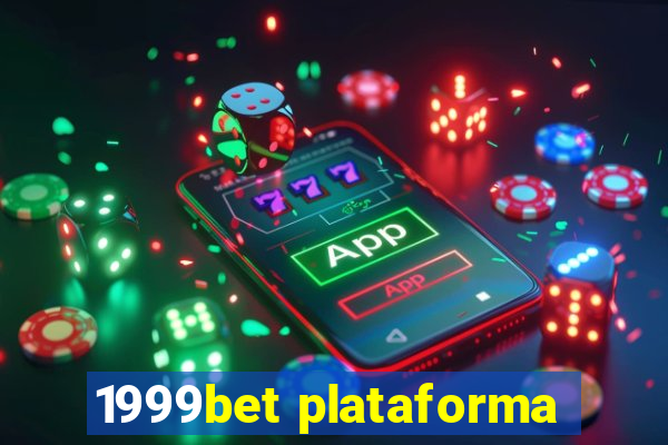 1999bet plataforma