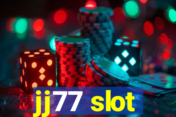 jj77 slot