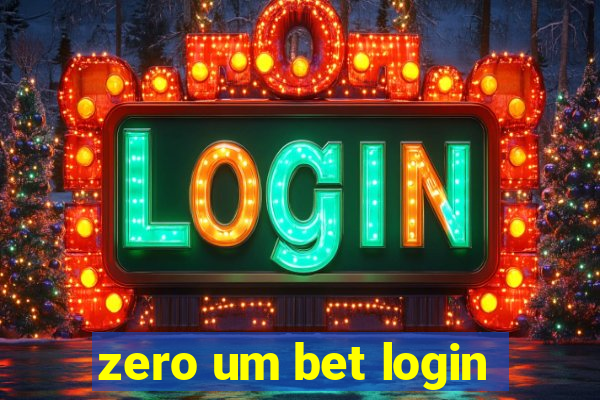 zero um bet login