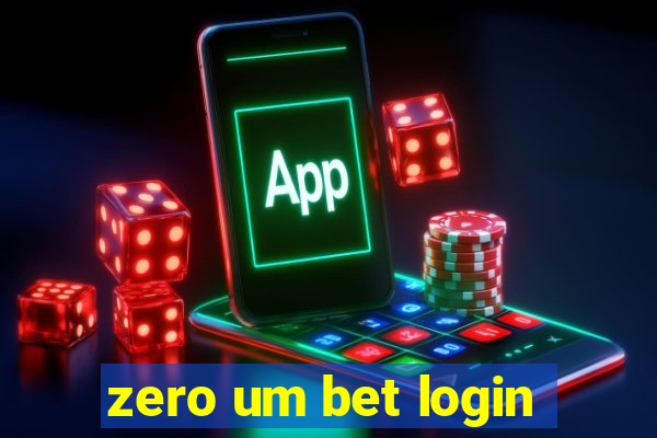 zero um bet login