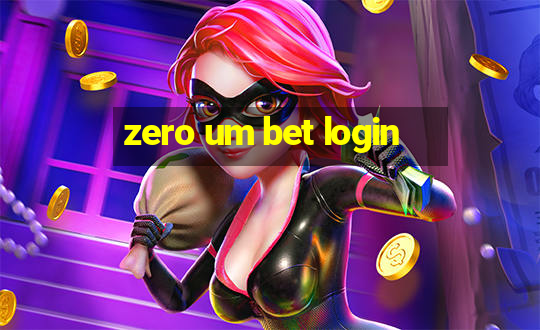 zero um bet login