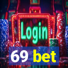 69 bet