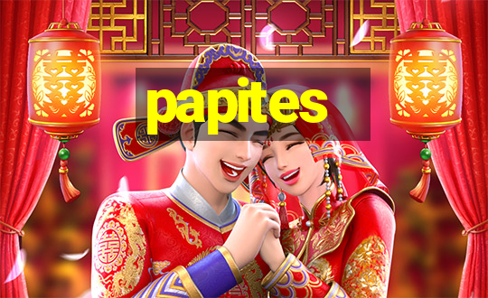 papites