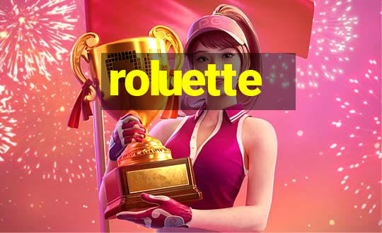 roluette