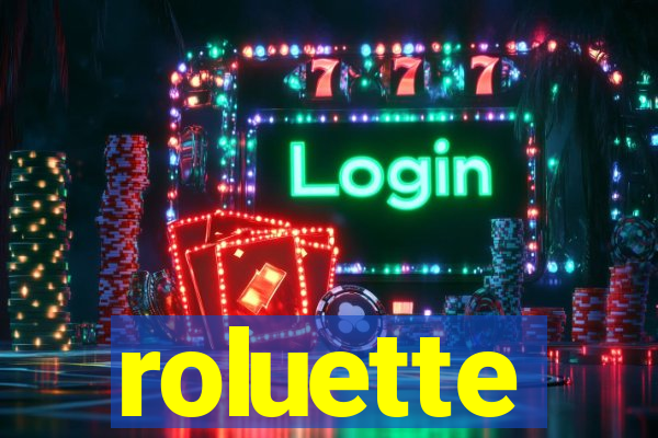 roluette