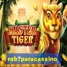 rob?paracassino