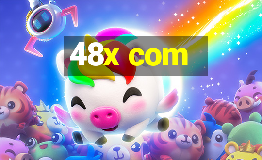 48x com