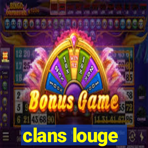 clans louge