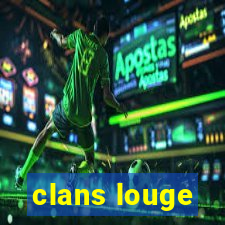 clans louge