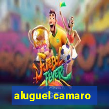 aluguel camaro