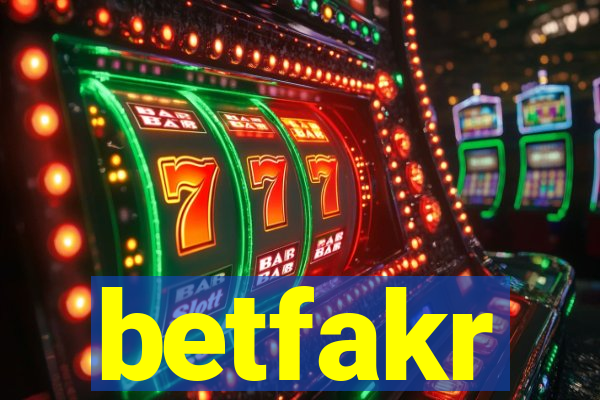 betfakr