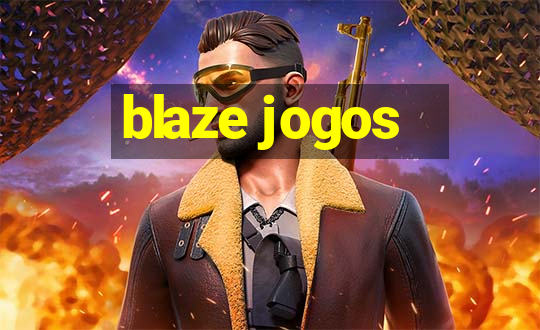 blaze jogos