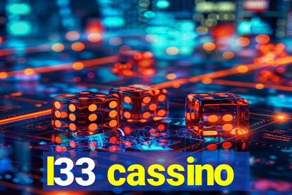 l33 cassino