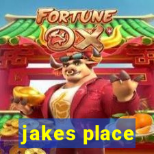 jakes place